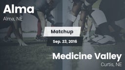 Matchup: Alma  vs. Medicine Valley  2016