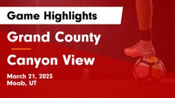 Grand County  vs Canyon View  Game Highlights - March 21, 2023