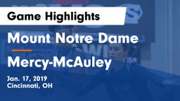 Mount Notre Dame  vs Mercy-McAuley  Game Highlights - Jan. 17, 2019