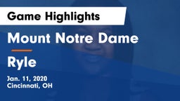 Mount Notre Dame  vs Ryle  Game Highlights - Jan. 11, 2020