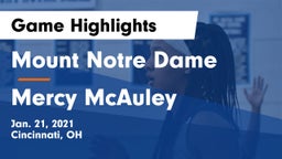 Mount Notre Dame  vs Mercy McAuley Game Highlights - Jan. 21, 2021