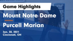 Mount Notre Dame  vs Purcell Marian  Game Highlights - Jan. 30, 2021