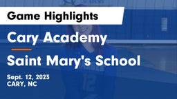 Cary Academy vs Saint Mary's School Game Highlights - Sept. 12, 2023