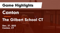 Canton  vs The Gilbert School CT Game Highlights - Dec. 27, 2023