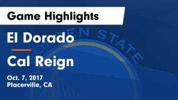 El Dorado  vs Cal Reign Game Highlights - Oct. 7, 2017