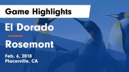 El Dorado  vs Rosemont  Game Highlights - Feb. 6, 2018