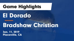 El Dorado  vs Bradshaw Christian  Game Highlights - Jan. 11, 2019