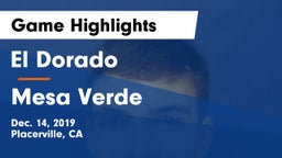 El Dorado  vs Mesa Verde Game Highlights - Dec. 14, 2019