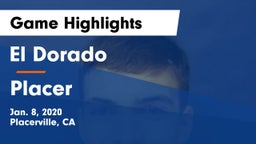 El Dorado  vs Placer  Game Highlights - Jan. 8, 2020