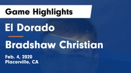 El Dorado  vs Bradshaw Christian  Game Highlights - Feb. 4, 2020