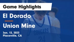 El Dorado  vs Union Mine  Game Highlights - Jan. 13, 2023