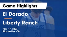 El Dorado  vs Liberty Ranch  Game Highlights - Jan. 17, 2023