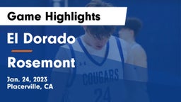 El Dorado  vs Rosemont  Game Highlights - Jan. 24, 2023