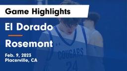 El Dorado  vs Rosemont  Game Highlights - Feb. 9, 2023