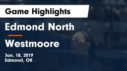 Edmond North  vs Westmoore  Game Highlights - Jan. 18, 2019