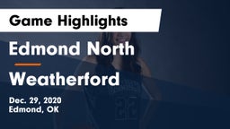 Edmond North  vs Weatherford  Game Highlights - Dec. 29, 2020