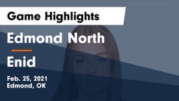 Edmond North  vs Enid  Game Highlights - Feb. 25, 2021