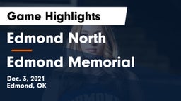 Edmond North  vs Edmond Memorial  Game Highlights - Dec. 3, 2021