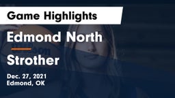 Edmond North  vs Strother  Game Highlights - Dec. 27, 2021