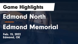 Edmond North  vs Edmond Memorial  Game Highlights - Feb. 15, 2022