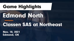 Edmond North  vs Classen SAS at Northeast Game Highlights - Nov. 18, 2021