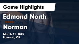 Edmond North  vs Norman  Game Highlights - March 11, 2023
