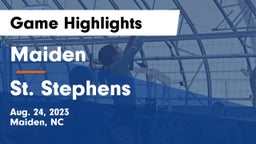 Maiden  vs St. Stephens  Game Highlights - Aug. 24, 2023