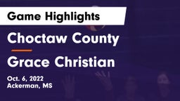 Choctaw County  vs Grace Christian Game Highlights - Oct. 6, 2022