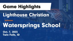 Lighthouse Christian  vs Watersprings School Game Highlights - Oct. 7, 2023