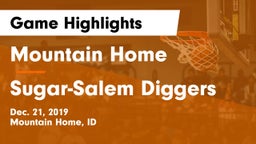 Mountain Home  vs Sugar-Salem Diggers Game Highlights - Dec. 21, 2019
