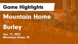 Mountain Home  vs Burley  Game Highlights - Jan. 11, 2022