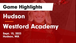 Hudson  vs Westford Academy  Game Highlights - Sept. 15, 2023
