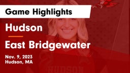 Hudson  vs East Bridgewater  Game Highlights - Nov. 9, 2023