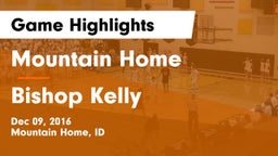 Mountain Home  vs Bishop Kelly  Game Highlights - Dec 09, 2016