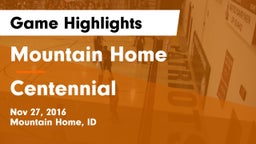 Mountain Home  vs Centennial  Game Highlights - Nov 27, 2016