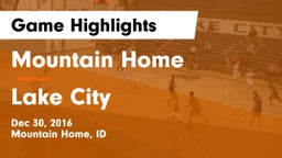 Mountain Home  vs Lake City Game Highlights - Dec 30, 2016