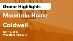 Mountain Home  vs Caldwell  Game Highlights - Jan 11, 2017
