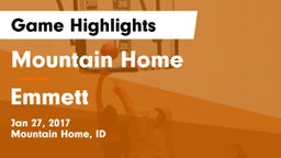 Mountain Home  vs Emmett  Game Highlights - Jan 27, 2017