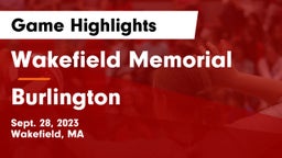 Wakefield Memorial  vs Burlington  Game Highlights - Sept. 28, 2023