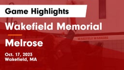 Wakefield Memorial  vs Melrose  Game Highlights - Oct. 17, 2023