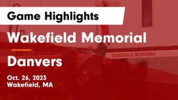 Wakefield Memorial  vs Danvers  Game Highlights - Oct. 26, 2023