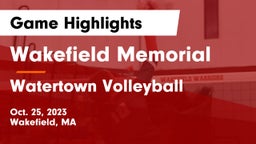 Wakefield Memorial  vs Watertown  Volleyball Game Highlights - Oct. 25, 2023