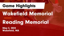 Wakefield Memorial  vs Reading Memorial  Game Highlights - May 3, 2024