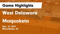 West Delaware  vs Maquoketa  Game Highlights - Dec. 12, 2017