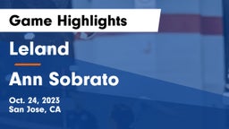 Leland  vs Ann Sobrato  Game Highlights - Oct. 24, 2023