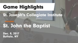 St. Joseph's Collegiate Institute vs St. John the Baptist  Game Highlights - Dec. 8, 2017