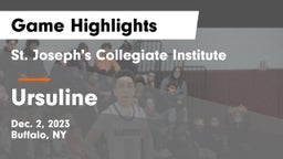 St. Joseph's Collegiate Institute vs Ursuline  Game Highlights - Dec. 2, 2023