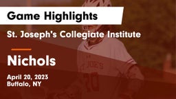 St. Joseph's Collegiate Institute vs Nichols  Game Highlights - April 20, 2023