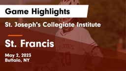 St. Joseph's Collegiate Institute vs St. Francis  Game Highlights - May 2, 2023