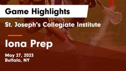 St. Joseph's Collegiate Institute vs Iona Prep  Game Highlights - May 27, 2023